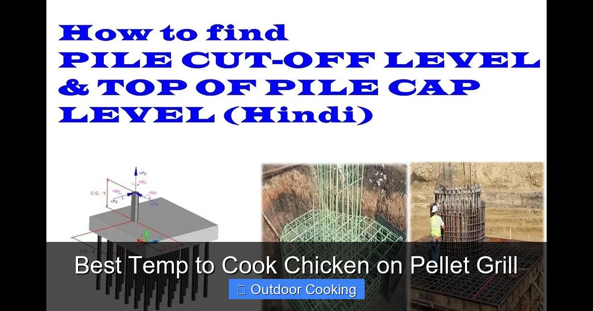 Best Temp to Cook Chicken on Pellet Grill